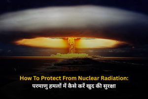 How To Protect From Nuclear Radiation